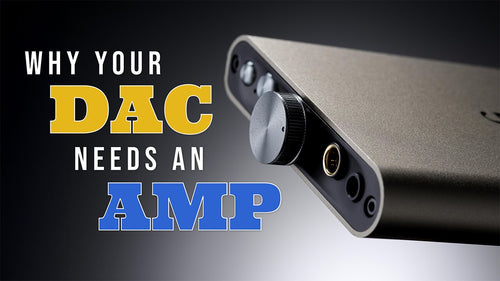 DACs vs Amps: What's The Difference & Why You Need Both