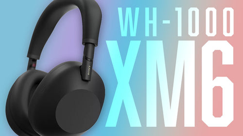 Sony WH-1000XM6 Wireless Headphones Review